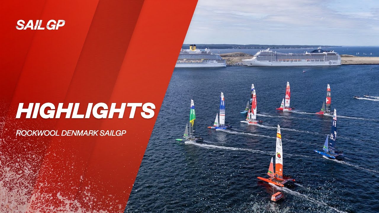 Highlights ROCKWOOL Denmark SailGP YouTube