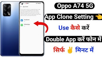 oppo a74 5g app clone setting kaise kare | how to clone app setting oppo a74 5g