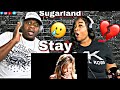Married Couple Reacts To “Sugarland” - Stay  (Things Get Heated)