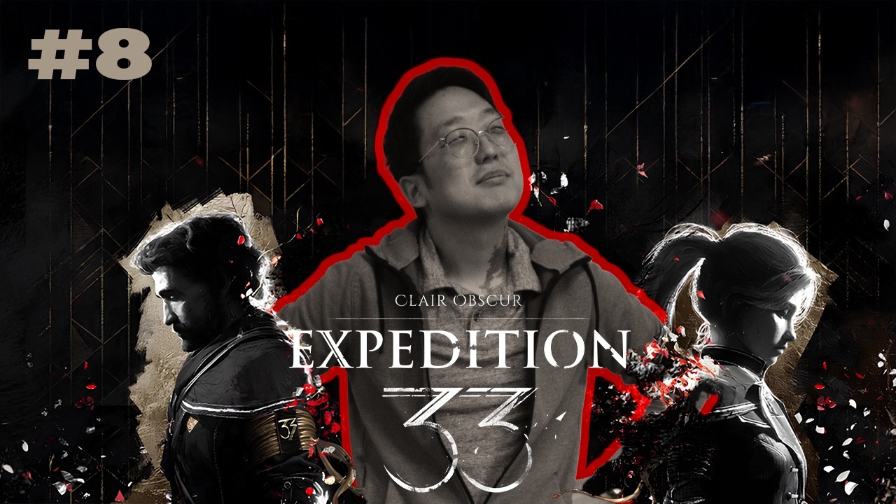 Expedition 33 Might Be Something Special | Expedition 33 - part 8