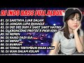 DJ INDO BASS FULL ALBUM 2023 - DJ SAKITNYA LUAR DALAM VIRAL TIKTOK REMIX FULL BASS