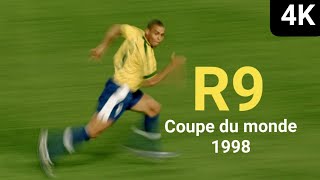Ronaldo R9 1998 4K Coupe Du Monde En France 98