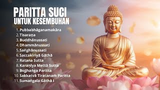 Paritta Penyembuh Kekuatan Doa Untuk Kesembuhan Orang Sakit