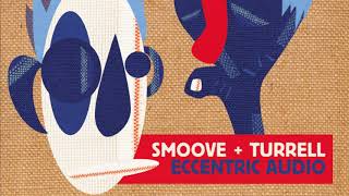 Smoove &amp; Turrell - In Deep (Official audio)