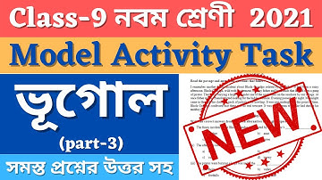 CLASS 9 GEOGRAPHY MODEL ACTIVITY TASK PART 3/CLASS 9 GEOGRAPHY ACTIVITY TASK 2021/GEOGRAPHY MODEL AC