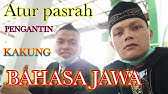 Pasrah Penganten Kakung Bahasa Jawa Youtube