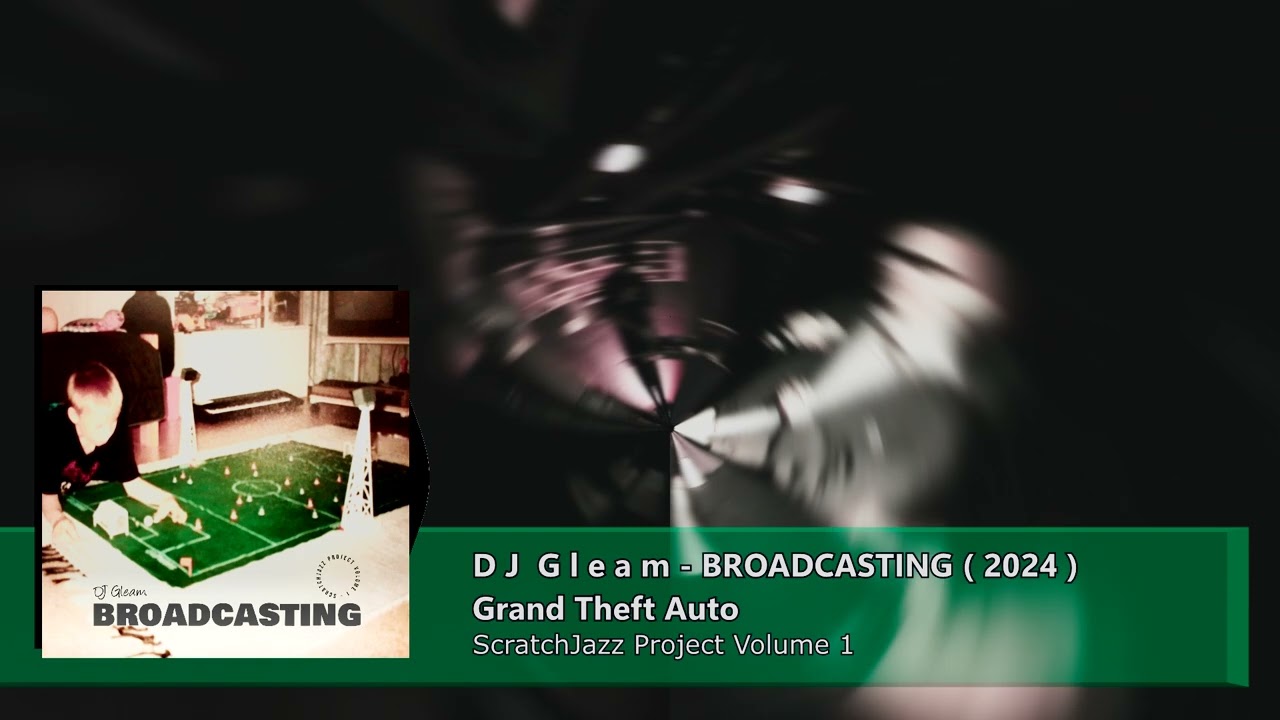 DJ Gleam - Grand Theft Auto [ISLA S2400]
