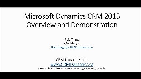 Microsoft Dynamics CRM 2015 - Overview and Demo (38:58)
