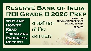 Why is it important to read the RBI Trend and Progress Report?