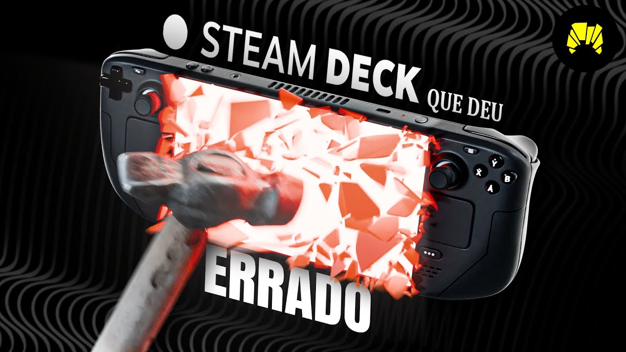 O Steam Deck que Deu Errado