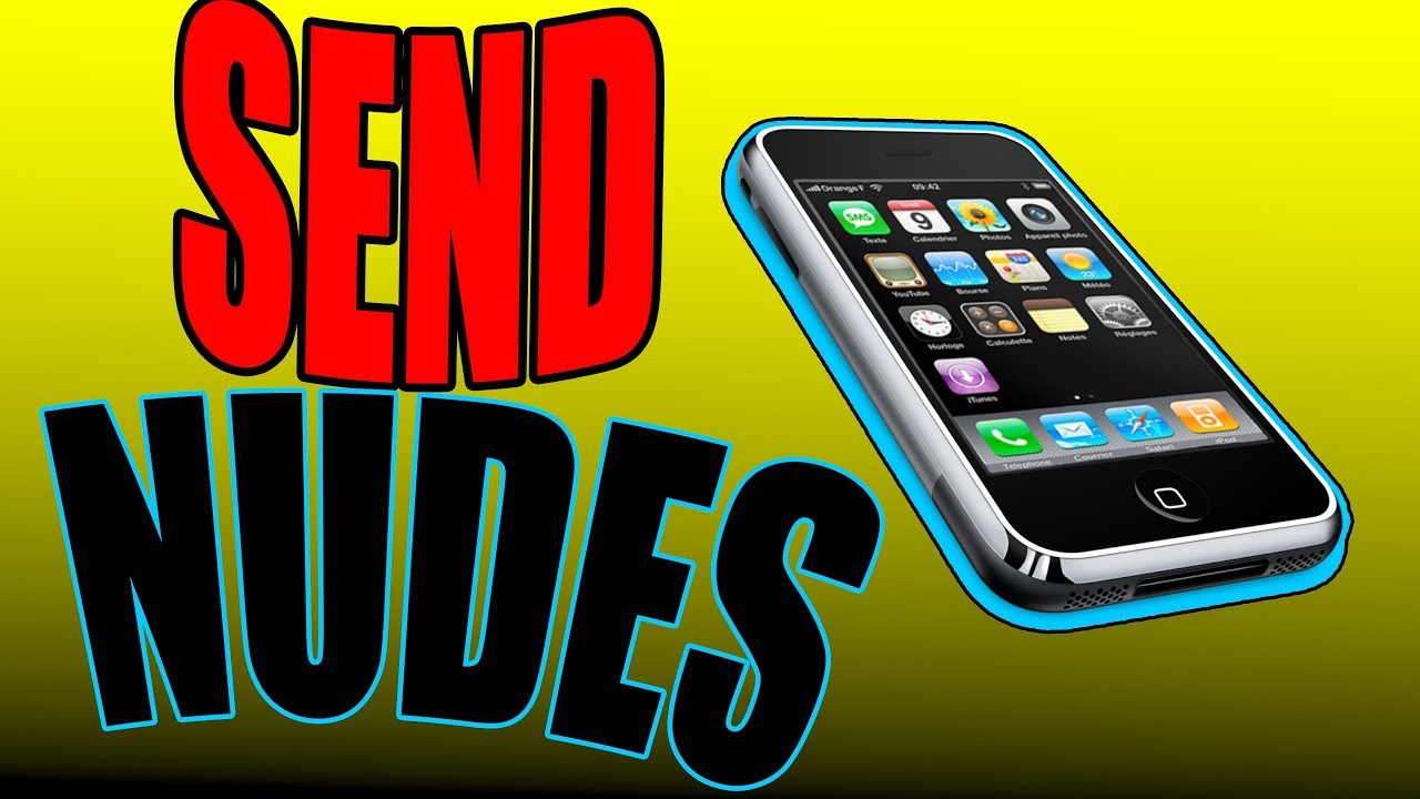 SEND NUDES!!!