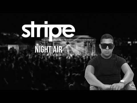 STRIPE - NIGHT AIR