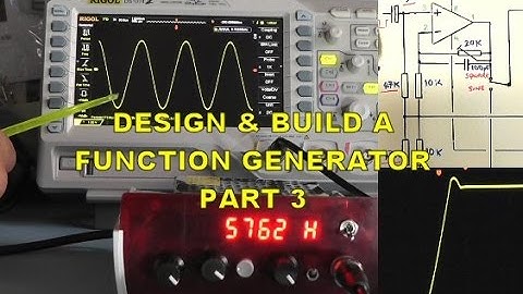 Scullcom Hobby Electronics #28 - Build a Function Generator Part 3