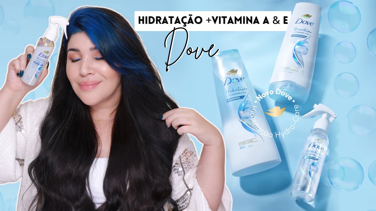 💦 DOVE HIDRATAÇÃO + VITAMINAS A & E: Tecnologia Hydro-Care com100 horas de hidratação