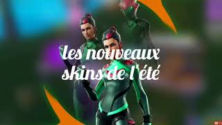 Les Prochains Skins Pour Lété