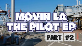MovinLA -The Pilot 2