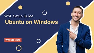 WSL Setup Guide: How to Install and Configure Ubuntu on Windows | 2023