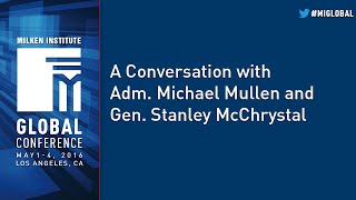 A Conversation with Adm. Michael Mullen and Gen. Stanley McChrystal