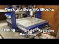 ShopBot Technical Support - Desktop Bearing Blocks ShopBot Technical Support - Desktop Bearing Blocks