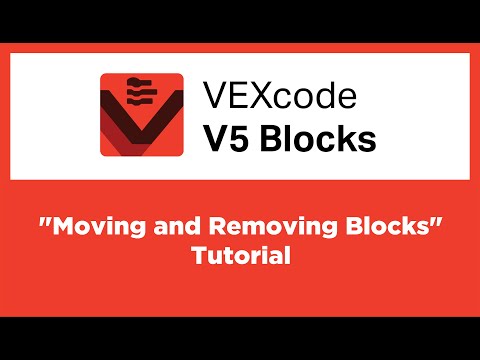 VEXcode V5 Blocks - "Moving and Removing Blocks" Tutorial