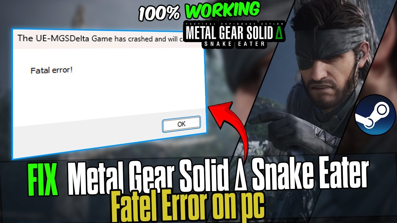 How to Fix Metal Gear Solid Δ: Snake Eater Fatal Error | Crash