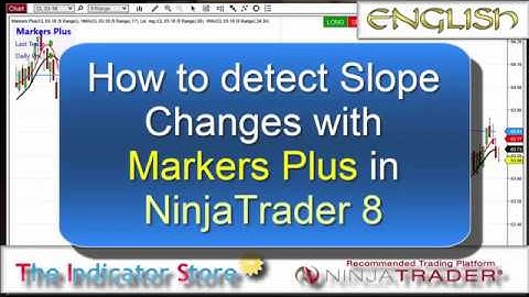 How to detect Slope Changes with Markers Slope for NinjaTrader 8