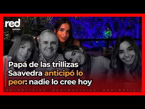 Uncle of the SAAVEDRA TRIPLETS breaks his silence: premonition shakes family after earthquake in ...