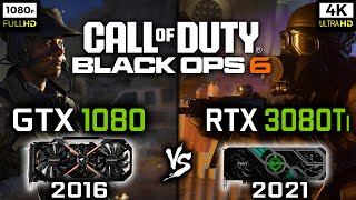 GTX 1080 vs RTX 3080 Ti in Call of Duty: Black Ops 6 - 1080p and 4K Benchmark + 1440p Gameplay