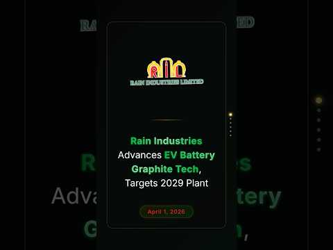Rain Industries Advances EV Battery Graphite Tech, Targets 2029 Plant #stockmarketnews #businessnews
