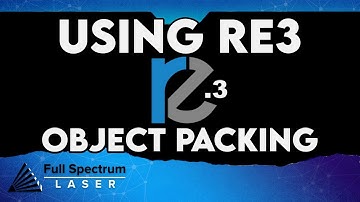 RE3 Tutorials - Software Features - Object Packing