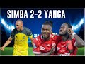 MAGOLI YOTE SIMBA 2 2 YANGA COMEBACK YA YANGA 