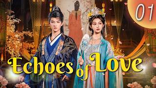 ENGSUB【FULL】Echoes of Love EP 01｜Unlocks a Deadly Secret #timetravel #cdrama #shortdrama #engsub