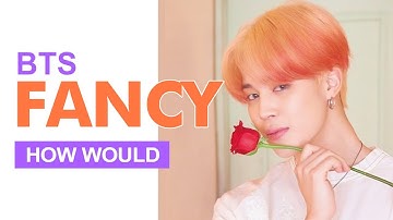 How Would BTS Sing TWICE " FANCY " (Male Version) Line Distribution