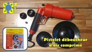 Pistolet déboucheur WC, évier et canalisations, à air comprimé 