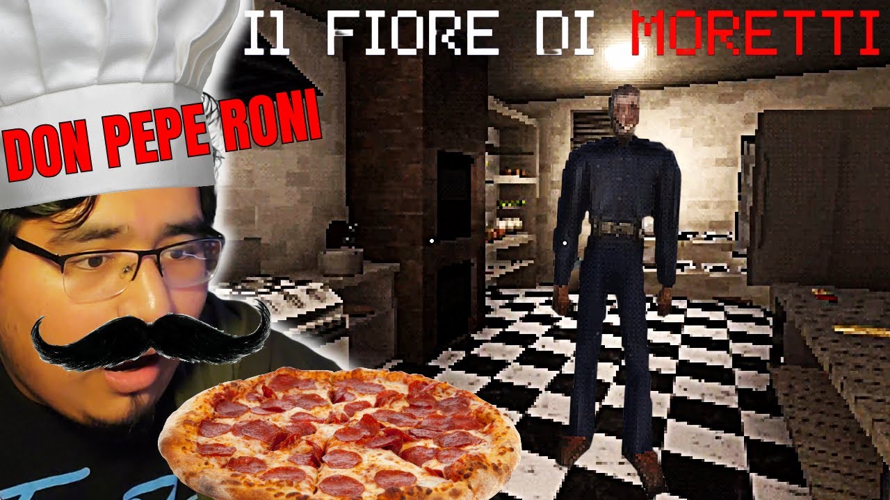 COCINANDO CON DON PEPE RONI [ Il Fiore di Moretti ] [ Juego de Terror ...