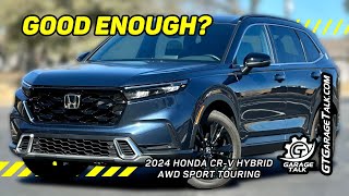2024 Honda CRV Hybrid AWD Sport Touring | Good Enough to Ward Off Newcomers?