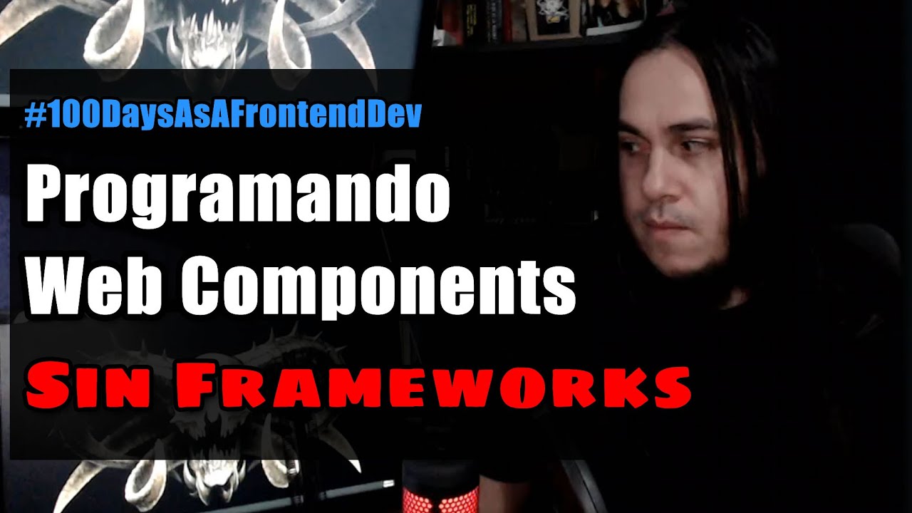 Introducción a Web Components sin Utilizar FRAMEWORKS - YouTube