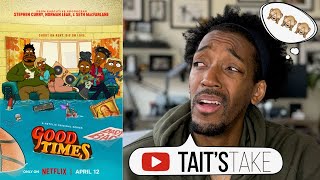 Good Times | Netflix Series Review | WHAT IS THIS?!