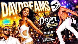 Day Dream - Dream Weekend 2026 Montego Bay, Jamaica 🇯🇲 | 🔥 #dextadaps