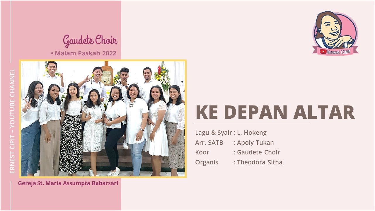 Lagu Persembahan Malam Paskah 2022 Ke Depan Altar || Gaudete Choir