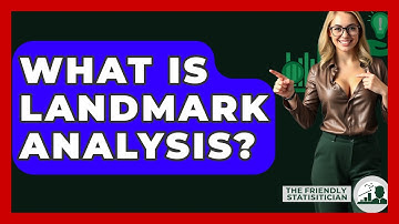 What Is Landmark Analysis? - The Friendly Statistician