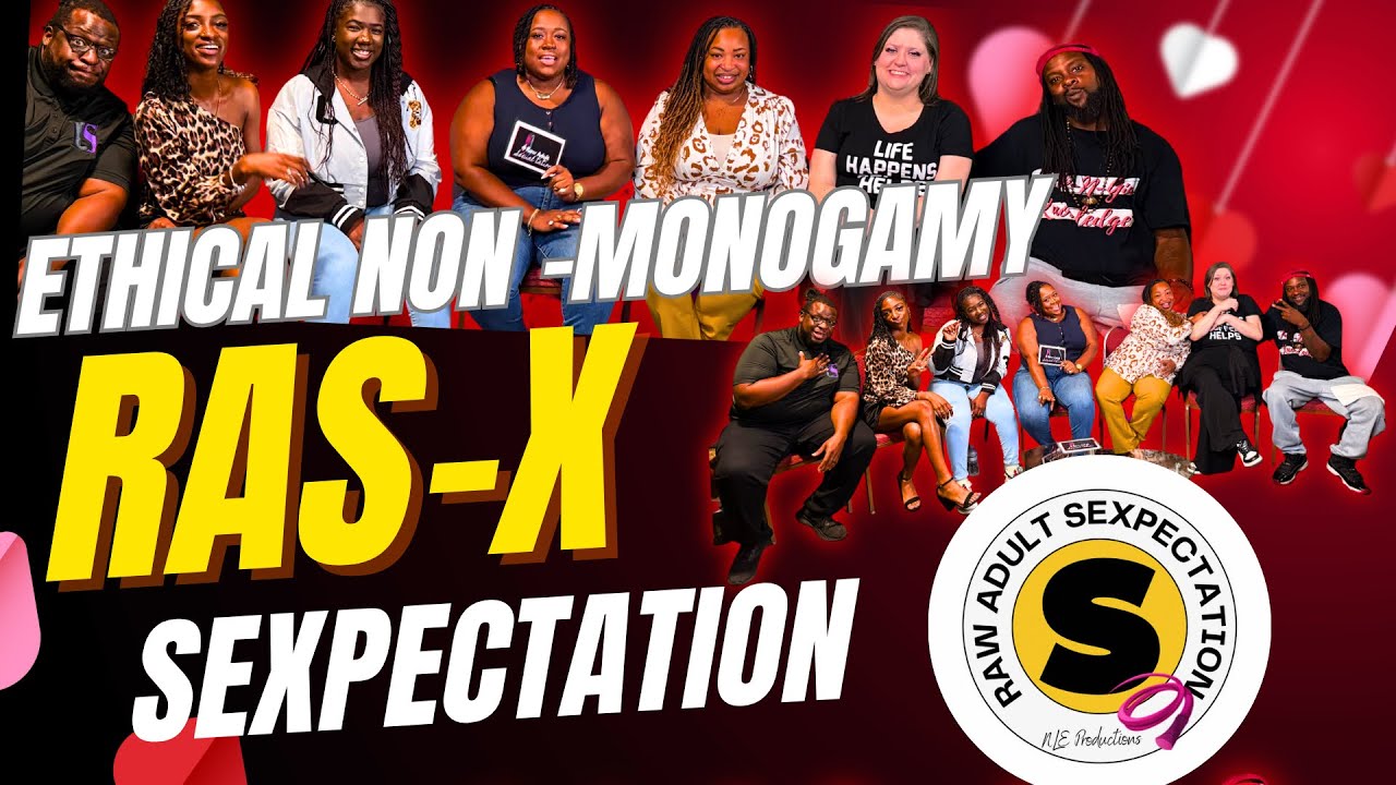Ethical Non-Monogamy, Unicorn Hunting & Marriage Exploration | RAS-X Episode 7