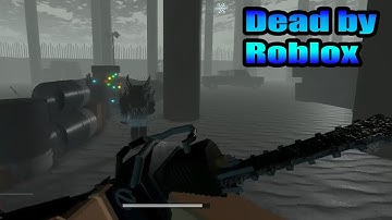 DEAD BY ROBLOX I play for a Hillbilly LET THE SURVIVOR ESCAPE