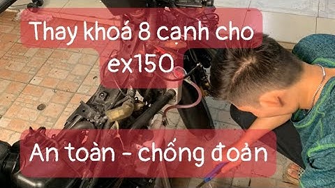 Thay ổ khóa xe máy exciter 150 giá bao nhiêu năm 2024