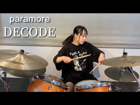 paramore - Decode【女子中学生】１３歳ドラム　叩いてみた