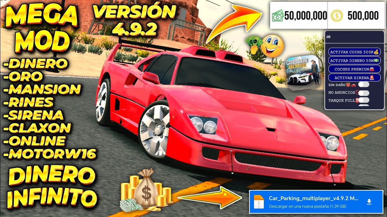 CAR PARKING MULTIPLAYER v 4.9.2 MOD APK DINERO INFINITO+ORO MOD