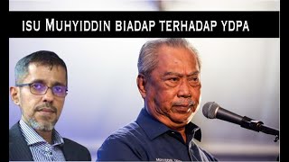 Isu Muhyiddin biadap terhadap mantan YDPA