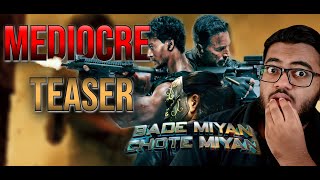 BadeMiyanChoteMiyan Teaser Reaction & Review by Raghav |Akshay, Tiger,Prithviraj|AAZ| Vashu B,Jackky by Kalashree Films 42 views 3 months ago 6 minutes, 18 seconds