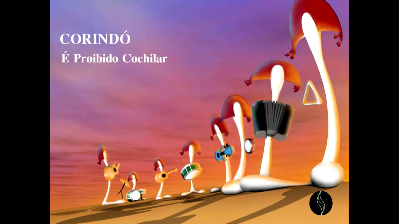 Corindó - É proibido cochilar Corindó - É proibido cochilar