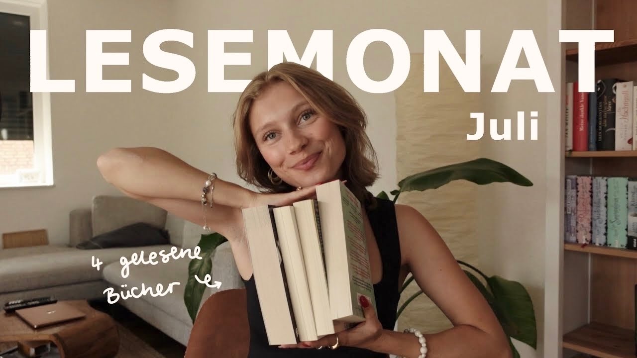 Lesemonat Juli // diese 4 Bücher habe ich gelesen